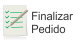 Finalizar o pedido atual