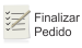 Finalizar o pedido atual