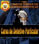 CURSO DE DETETIVE PARTICULAR