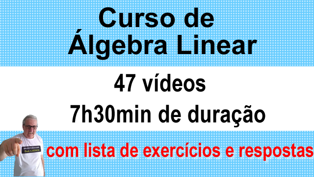 Curso de LGEBRA Linear com lista de exerccios e respostas
