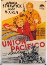 A051-ALIANA DE AO - Union Pacific - 1939 - Joel McCrea-Barbara Stanwyck-Robert Preston