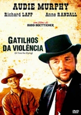 B164-(LEG)GATILHOS DA VIOLNCIA - A Time For Dying - 1969 - Audie Murphy-Anne Randal-Richard Lapp