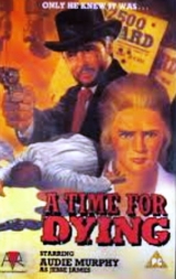 B164-(LEG)GATILHOS DA VIOLNCIA - A Time For Dying - 1969 - Audie Murphy-Anne Randal-Richard Lapp