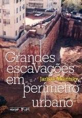 GRANDES ESCAVAES EM PERMETRO URBANO - 1 Edio