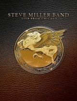 Steve Miller Band - Live from Chicago [2DVD + CD]