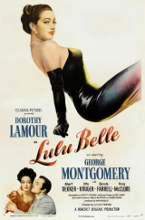 A MULHER DE FOGO (Lulu Belle) (1948)(Dorothy Lamour,George Montgomery,Albert Dekker) (LEG)