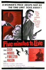 CINCO MINUTOS PARA VIVER (1961) (Johnny Cash,Donald Woods,Cay Forester) (LEG)