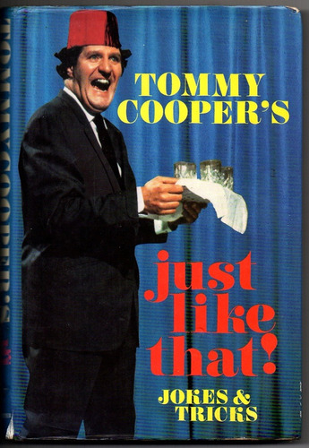 Just Like That! Jokes e Tricks - Tommy Coopers