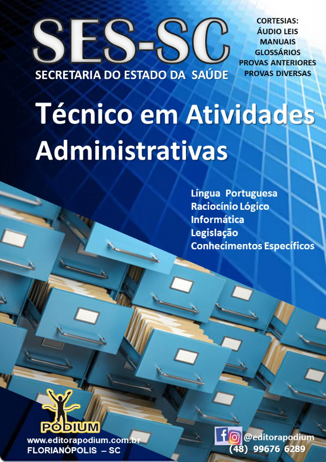 APOSTILA CONCURSO SES SC TCNICO EM ATIVIDADES ADMINISTRATIVAS